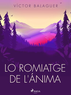 cover image of Lo romiatge de l'ánima